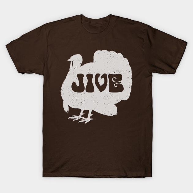 Funny Thanksgiving Jive Turkey T-Shirt by Bigfinz